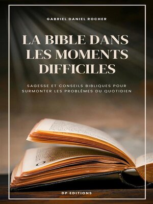 cover image of La Bible dans les moments difficiles